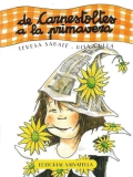 De Carnestoltes a la primavera (Col.lecci El curs de l'any)