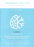Cerebro Activo. Temporada Invierno. Ejercicios de estimulaci�n cognitiva para adultos