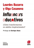 Influencers educativos. �C�mo transformarnos en adultos inspiracionales?