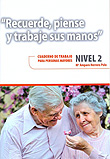 Recuerde, piense y trabaje sus manos. Nivel 2