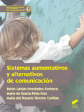 Sistemas aumentativos y alternativos de comunicaci�n. Servicios socioculturales y a la comunidad. G.S. Integraci�n social