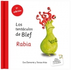 Los tent�culos de Blef. Rabia