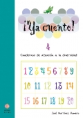 Ya cuento! 4. Cuadernos de atencin a la diversidad. Nmeros hasta el 299