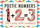 Números Poéticos. ¡Juguemos con los números! (Poetic Numbers)