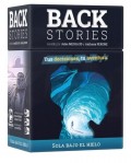 Sola bajo el hielo. Tus decisiones, tu aventura. Historias de fondo (Back Stories)