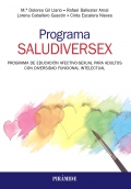 Programa SALUDIVERSEX. Programa de educaci�n afectivo-sexual para adultos con diversidad funcional intelectual