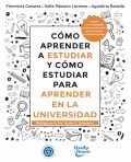 Cmo aprender a estudiar y cmo estudiar para aprender en la universidad. Cuenta con estrategias y ajustes razonables para personas neurodivergentes.