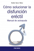 Cmo solucionar la disfuncin erctil Manual de autoayuda