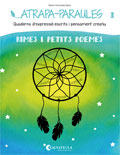 Atrapa-paraules 3. Quaderns d'expressi� escrita i pensament creatiu. Rimes i petits poemes