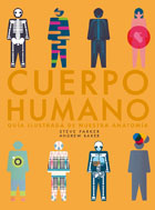Cuerpo humano. Gu�a ilustrada de nuestra anatom�a