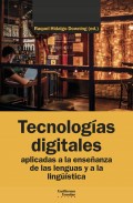 Tecnolog�as digitales aplicadas a la ense�anza de las lenguas y a la ling��stica