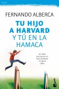 Tu hijo en Harvard y t� en la hamaca. Las claves para que sea un buen estudiante sin que t� sufras