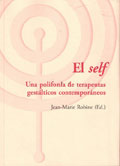 El self. Una polifon�a de terapeutas gest�lticos contempor�neos