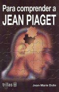 Para comprender a Jean Piaget.