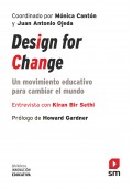Design for change. Un movimiento educativo para cambiar el mundo