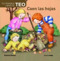 Tus primeros libros de Teo. Caen las hojas