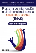 Programa de intervenci�n multidimensional para la ansiedad social (IMAS) Libro del terapeuta