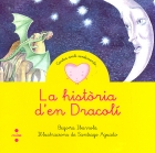 La histria d'en Dracol. Contes per sentir.Un conte sobre la vergonya.