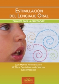 Estimulaci�n del lenguaje oral. Talleres para la prevenci�n.