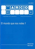 El mundo que nos rodea 1 - Mini Arco