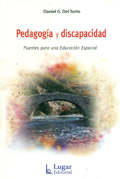 Pedagog�a y discapacidad. Puentes para una Educaci�n Especial