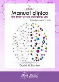 Manual cl�nico de trastornos psicol�gicos. Tratamiento paso a paso. 2 edici�n