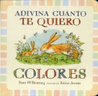 Adivina cu�nto te quiero. Colores