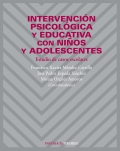 Intervenci�n Psicol�gica y Educativa con Ni�os y Adolescentes. Estudio de casos escolares
