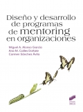Dise�o y desarrollo de programas de mentoring en organizaciones.