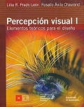 Percepci�n visual I. Elementos te�ricos para el dise�o.