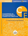 Cuadernos de entrenamiento cognitivo creativo. 3� curso de educaci�n primaria.