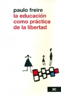 La educaci�n como pr�ctica de la libertad