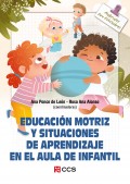 Educacin motriz y situaciones de aprendizaje en el aula de infantil