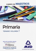 Primaria. Temario volumen 1. Cuerpo de maestros.