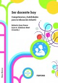 Ser docente hoy. Competencias y habilidades para la educaci�n infantil