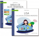 Mucho m�s que un cuento para disfrutar ayudando a nuestro hijos. Gu�a: Ni�os de Alta Demanda + Cuento: Lisa y la Caja de los Buenos Prop�sitos