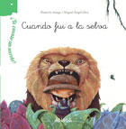 Cuando fui a la selva �Te cuento un secreto?