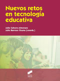 Nuevos retos en tecnolog�a educativa