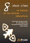 8 ideas clave. La tutor�a en los centros educativos
